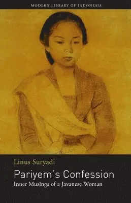 Linus Suryadi - Pariyem’s Confession, Häftad. Tillgänglighet: Lägg i varukorg
