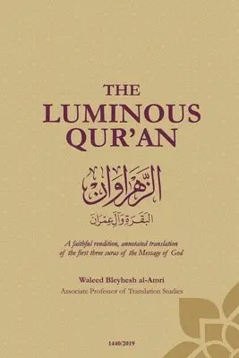 Waleed Bleyhesh Al-Amri - Luminous Quran, Häftad. Tillgänglighet: Tillfälligt slut