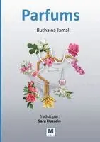 Buthaina Jamal - Parfums, Häftad. Tillgänglighet: Lägg i varukorg