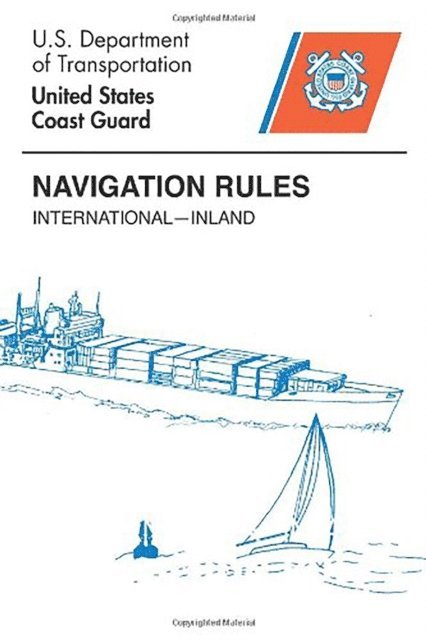 U. S. Coast Guard - Navigation Rules, E-bok
