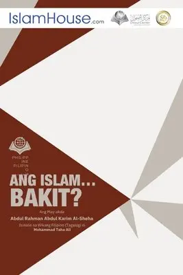 Abd Ar-Rahman Bin Ash-Sheha - Ang Islam....Bakit? - Why Islam?, Häftad. Tillgänglighet: Lägg i varukorg