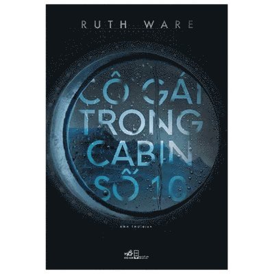 Ruth Ware - The Woman in Cabin 10, Häftad