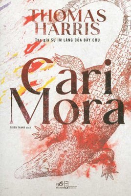 Thomas Harris - Cari Mora, Häftad