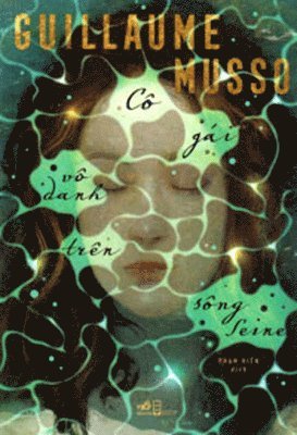 Guillaume Musso - L'Inconnue de la Seine, Häftad