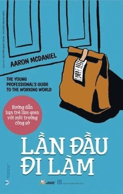 Aaron McDaniel - The Young Professional's Guide to the Working World, Häftad