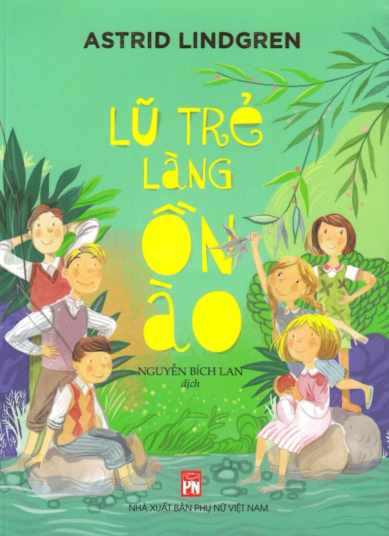 Astrid Lindgren - Alla vi barn i Bullerbyn (Vietnamesiska), Häftad