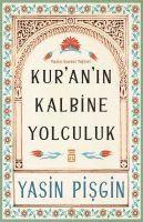 Yasin Pisgin - Kuranin Kalbine Yolculuk, Häftad