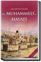 Salih Suruc - Allahin Elcisi Hazreti Muhammedin S.A.V. Hayati Fleksi Cilt, Häftad