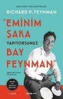 Richard P. Feynman - Eminim Saka Yapiyorsunuz Bay Feynman, Häftad