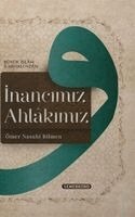 Ömer Nasuhi Bilmen - Inancimiz Ahlakimiz, Häftad