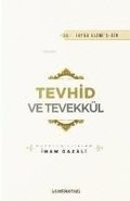 Tevhid ve Tevekkl