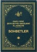 Sohbetler 1 - Gavsi Sani Seyh Seyyid Abdlbaki El-Hseyni K.S.