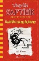 Jeff Kinney, Irem ?evik - Saftirik Gregin Günlügü 11 - Karisik Isler Bunlar Ciltli, Häftad