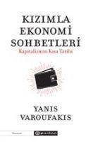 Yanis Varoufakis, Asli Tun? Yilmazg?? - Kizimla Ekonomi Sohbetleri, Häftad