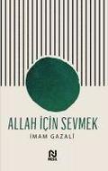 Allah Icin Sevmek