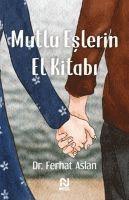 Ferhat Aslan - Mutlu Eslerin El Kitabi, Häftad