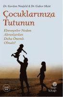 Cocuklariniza Tutunun