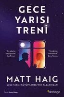 Matt Haig - Gece Yarisi Treni, Häftad
