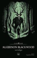Algernon Blackwood - Wendigo, Häftad