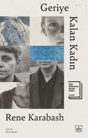 Rene Karabash - Geriye Kalan Kadin, Häftad