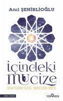 Anil Sehirlioglu - Icindeki Mucize, Häftad