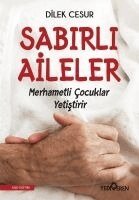 Dilek Cesur - Sabirli Aileler Merhametli Cocuklar Yetistirir, Häftad