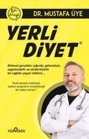 Mustafa Üye - Yerli Diyet, Häftad