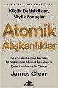 Atomik Aliskanliklar - K�c�k Degisikler B�y�k Sonuclar