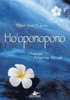 Luc Bodin, Maria-Elisa Hurtado Graciet - HoOponopono - Hawaii Affetme Ritüeli, Häftad