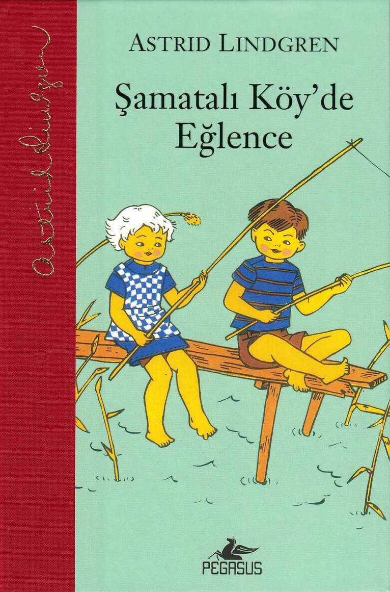 Astrid Lindgren - Bara roligt i Bullerbyn (Turkiska), Inbunden