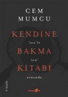 Cem Mumcu, Idil ?nemli - Kendine Bakma Kitabi, Häftad. Tillgänglighet: Lägg i varukorg