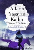 Atlarla Yasayan Kadin