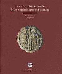 Jean-Claude Cheynet, Turan Gokyildirim - Les Sceaux Byzantins Du Musee Archeologique d'Istanbul, Inbunden