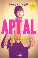 Feyyaz Yigit, ?mer Erte - Aptal, Häftad
