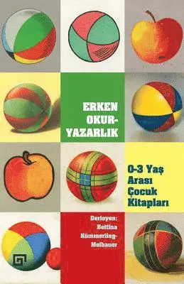 Ed Bettina Kummerling-Meibauer - Erken Okuryazarlik: 0-3 Yas Arasi Cocuk Kitaplari, Häftad. Tillgänglighet: Lägg i varukorg