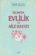 Islam'da Evlilik ve Aile Hayati