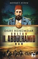 Mehmet Aydin - Dahi Hükümdar Sultan II. Abdülhamid Han, Häftad