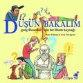 Tnk Sjlv? En Inspirationsbok fr Unga Filosofer (Turkiska)