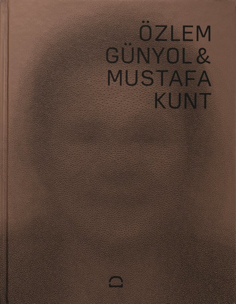 Özlem Günyol & Mustafa Kunt, Inbunden. Tillgänglighet: Lägg i varukorg