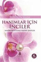 Nureddin Yildiz - Hanimlara Inciler, Häftad