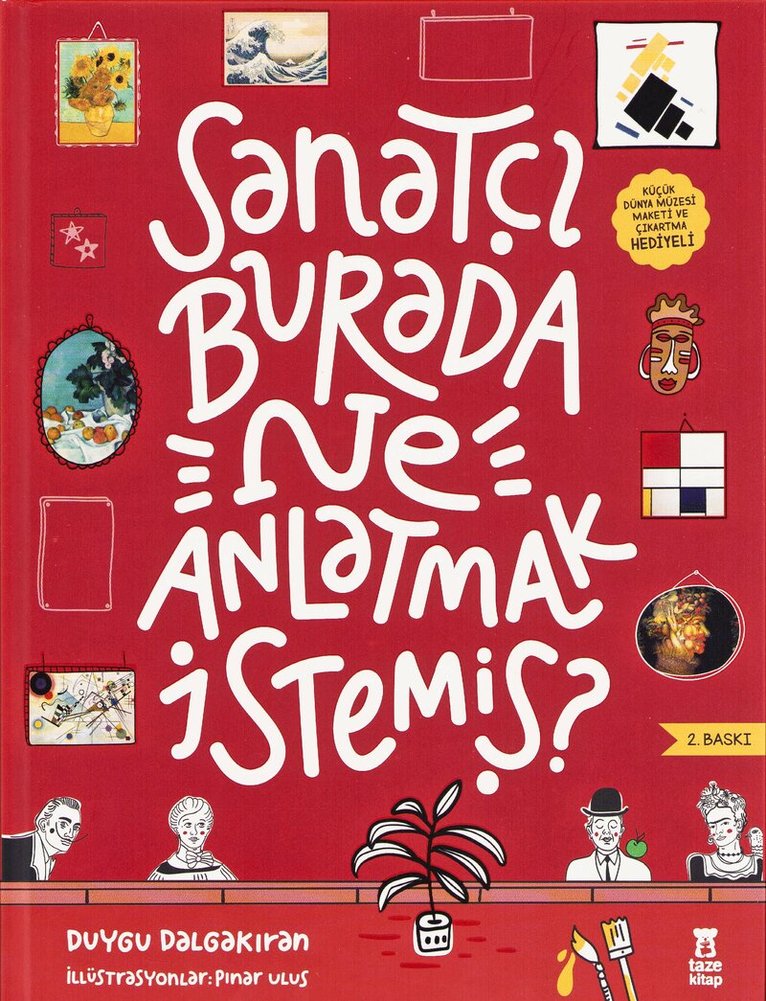 Duygu Dalgakıran - Vad vill artisten porträttera med detta? (Turkiska), Inbunden