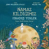 Jenny Molendyk Divleli - Namaz Kildigimiz Siradisi Yerler, Häftad