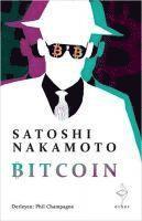 Satoshi Nakamoto - Bitcoin, Häftad