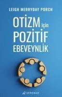 Leigh Merryday Porch - Otizm Icin Pozitif Ebeveynlik, Häftad