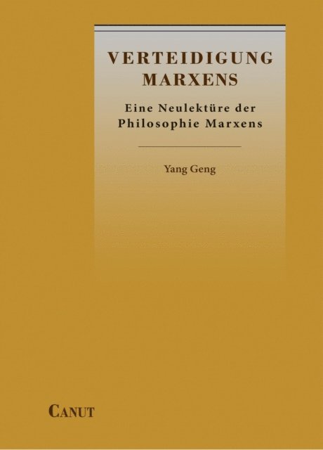 Yang Geng - Verteidigung Marxens, E-bok
