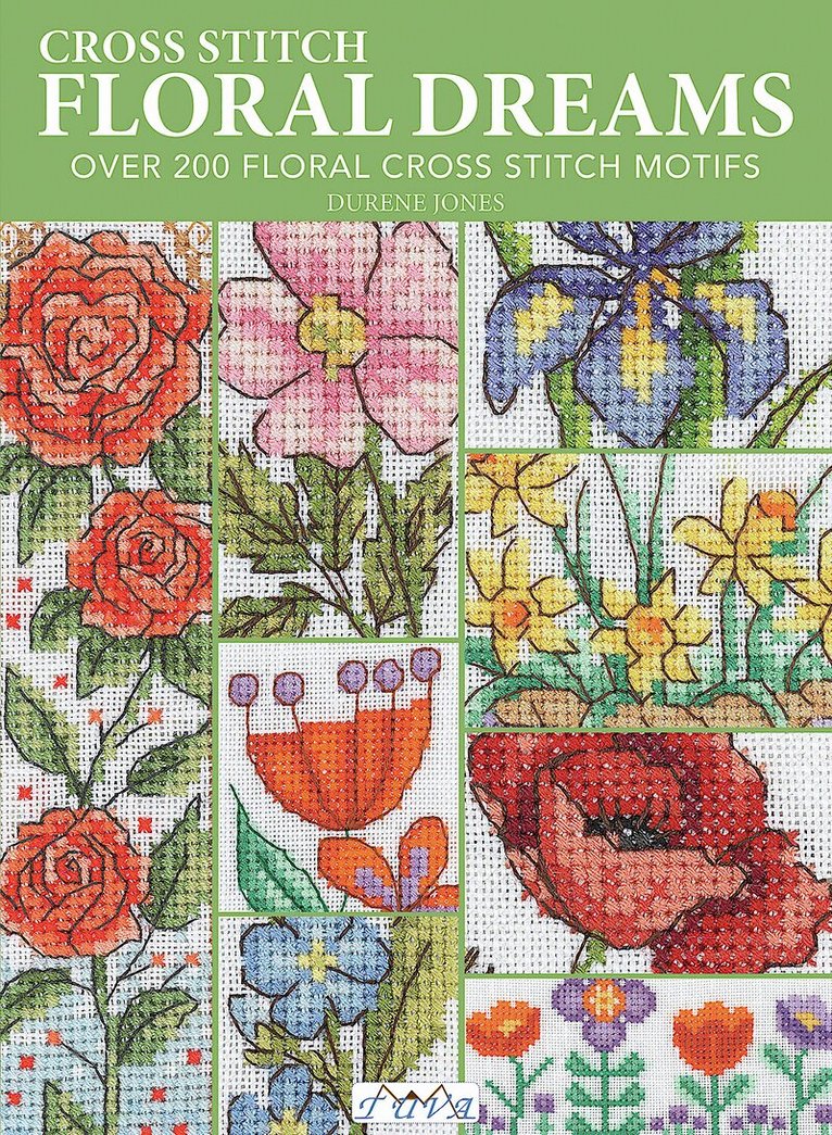 Durene Jones - Cross Stitch Floral Dreams, Häftad