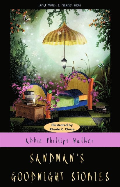 Rhoda C. Chase, Abbie Phillips Walker - Sandman's Goodnight Stories, E-bok