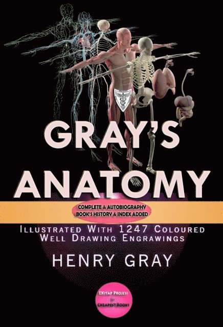 Murat Ukray, Henry Vandyke Carter, Henry Gray - Gray's Anatomy, E-bok