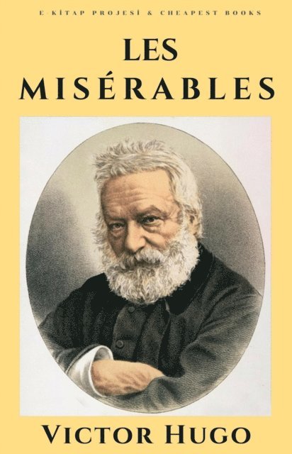 Isabel F. Hapgood, Victor Hugo - Les Miserables, E-bok
