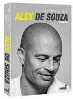 Marcos Eduardo Neves - Alex de Souza, Häftad